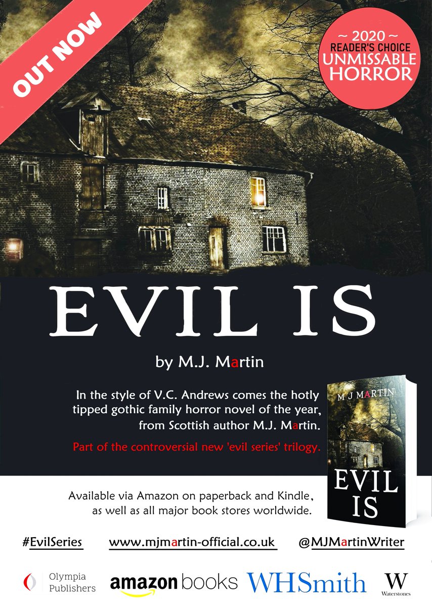 LOVING the new poster for #EVILIS part of the new #EvilSeries available in all good bookstores worldwide #Amazon #Waterstones #WHSmith #BarnesandNoble #Paperback #MJMartin #OutNow #OlympiaPublishing #NewBooks #ScottishAuthors #Bestseller #horror #gothic #VCAndrews #books #evil