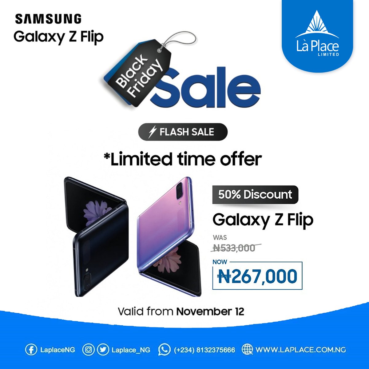 Laplace_NG's tweet photo. 50% Discount on #Samsung Galaxy Z Flip! 
Valid from November 12 *Limited Time Offer* 

Visit any of our outlets now to get yours today!

#laplace_ng 
#blackfridaysale 
#blackfriday2020 https://t.co/YCCBZWHv3V