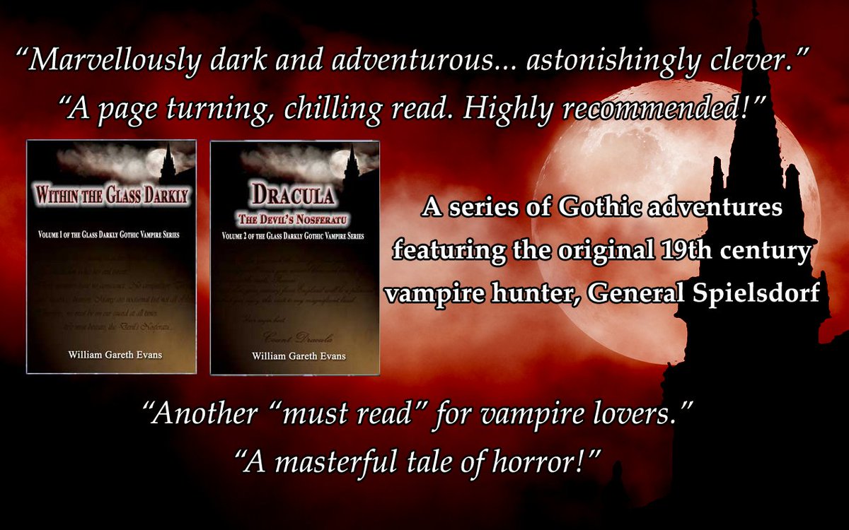 wgevans's tweet photo. THE GLASS DARKLY GOTHIC VAMPIRE SERIES (2 Books) - https://t.co/sFr2ZUt3nN (US) / - https://t.co/0S1ysiCtpv (UK) - "A masterful tale of horror" - #books #histfic #horror #thriller #vampire #Dracula https://t.co/OgMC6csEdy