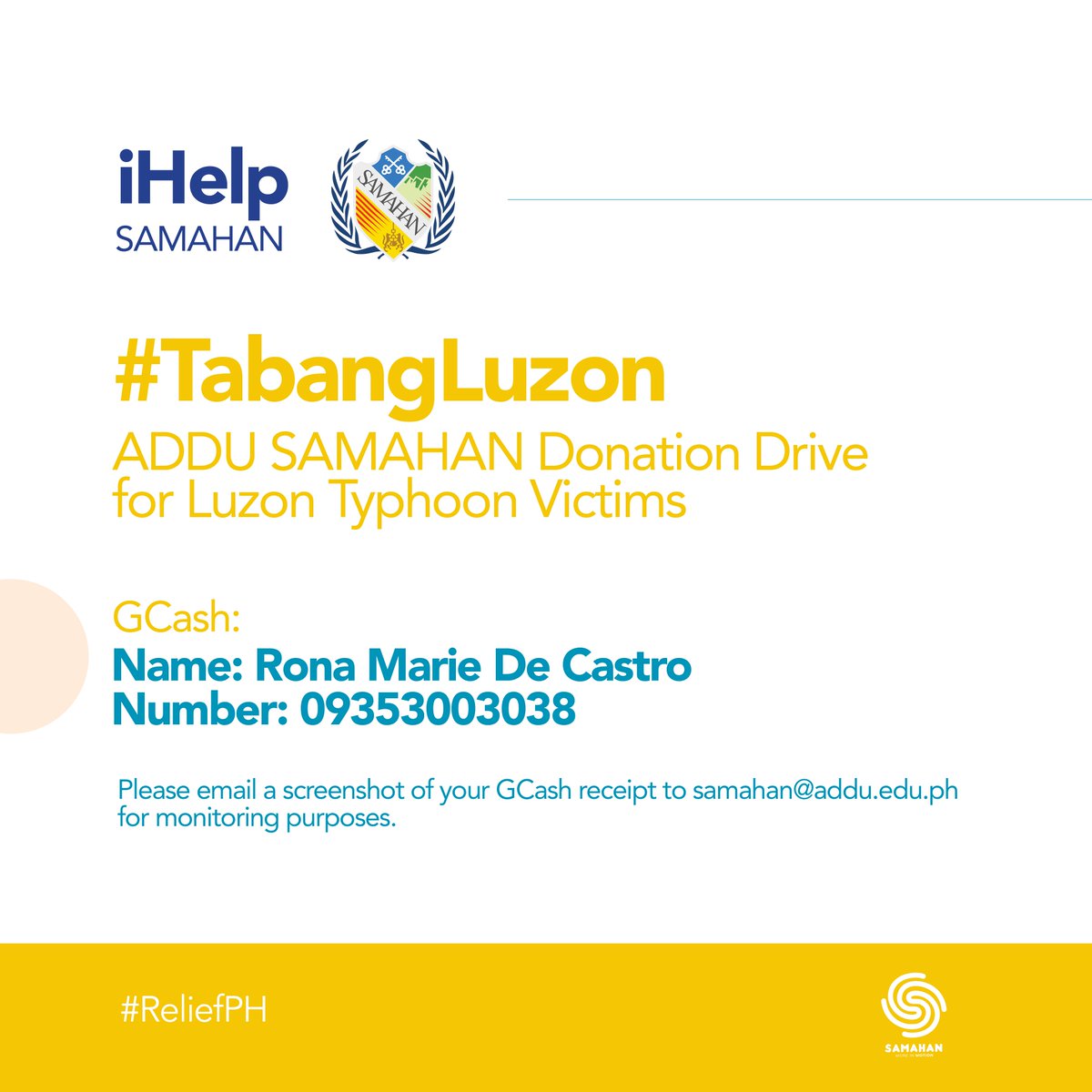 addusamahan's tweet photo. [UPDATED] 

GCASH Number: 0935-300-3038

Your donations will greatly help our fellow Filipinos. #TabangLuzon #ReliefPH

@GACP_AdDU @adducco https://t.co/NPZTDVktrp