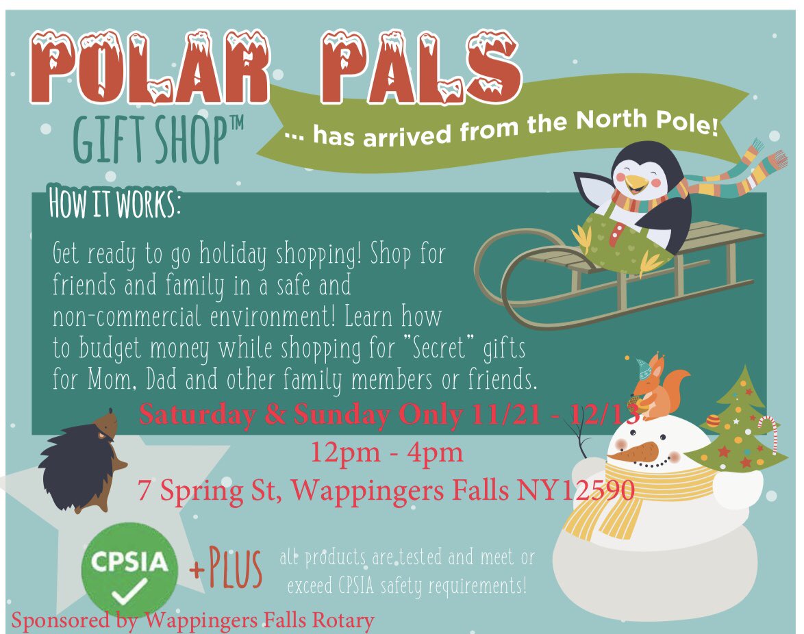RecWappfalls's tweet photo. Polar Pals Gift Shop is coming to the Village of Wappingers Falls. Saturday and Sunday only Starting November 21st and ending December 13th from 12pm to 4pm at 7 Spring St, Wappingers Falls NY 12590 (also known as the American Legion). Sponsored by the Wappingers Falls Rotary. https://t.co/26kYnu3OJV