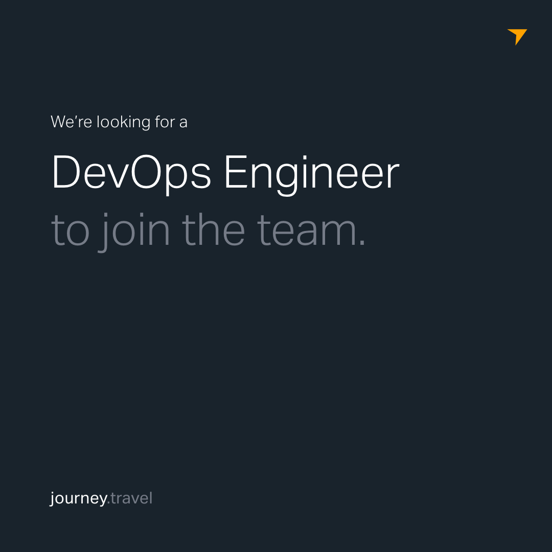 We are on the search for a super-star DevOps Engineer.  If this floats your boat you can view the job description &amp; apply via our careers portal: bit.ly/3kqz2yT 

Deadline for applications: Friday 27th November 2020
Contact: Careers@journey.travel