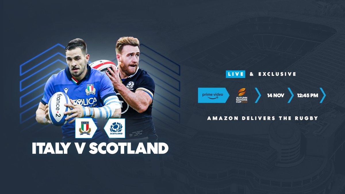 Amazon Prime Video Sport sur Twitter : "Kicking off the #AutumnNationsCup  on #PrimeVideo 🙌 🇮🇹 🆚 🏴󠁧󠁢󠁳󠁣󠁴󠁿 #AmazonDeliversTheRugby, starting  on Saturday at 12.45pm 🏉 #ITAvSCO https://t.co/5XDIEsTcF0" / Twitter