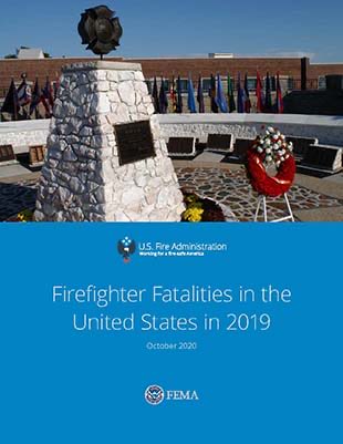 The report of 2019 “On Duty”FF Fatalities just released by the USFA.  If you haven’t already, please go to the USFA website and download.  It’s very worth the read.