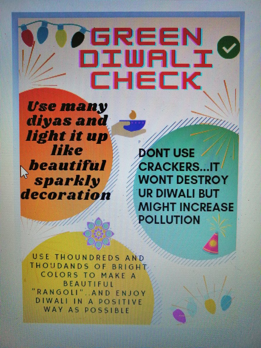 Deepika44008219's tweet photo. My Green Diwali Goal is. Activity of the Day: Create a poster
#kindness @rtn_sandeep @DeepakDwivedi_ @RiseUp4SDGs @pkdhillion08 @Abhilasha_Tochi @Shiningstarsch @anurag29159611 @anita_time
@Afreen50079461 #Youth4Kindness #Rotaract4Kindness #KindnessMatters
#SDG15 https://t.co/kHx2lt2vtn