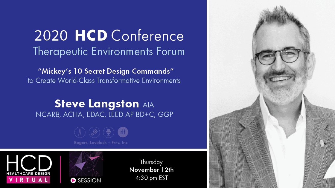 Be sure to join RLF’s Design Director, Steve Langston, today at 4:30 pm EST for an <a href="/AIA_AAH/">AIA AAH</a> Forum: “Using Mickey’s 10 Secret Design Commands to Create World-Class Transformative Environments” at the <a href="/HCDcon/">HCD</a>. 
#healthcaredesign #healthcaresolutions #hcdvirtual
