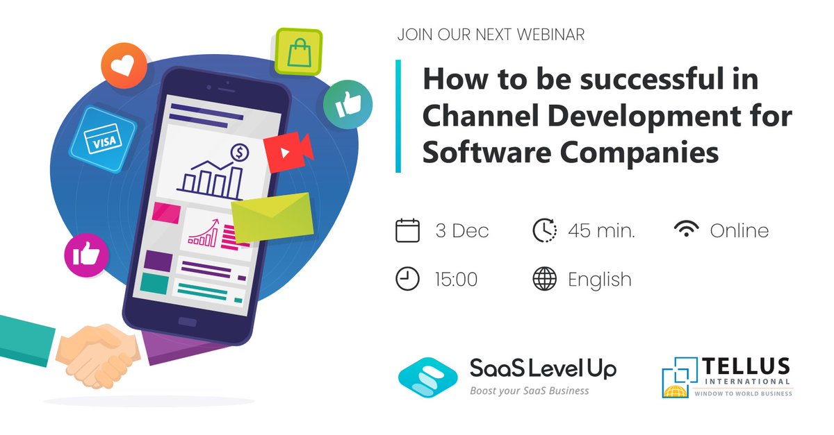 Si eres una compañía fabricante de software, descubre las claves para desarrollar una buena estrategia de canal de la mano de SaaS Level Up y TELLUS International. Registro en  customersuccessteam@saaslevelup.com