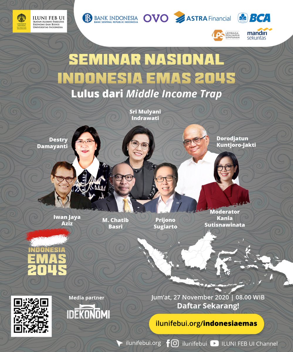 Idekonomi_id's tweet photo. ILUNI FEB UI dengan bangga mempersembahkan Seminar Nasional Indonesia Emas 2045 untuk memberikan kontribusi nyata bagi negeri, agar dapat membantu memperkuat pertumbuhan ekonomi Indonesia di usianya yang ke 100.
#webinar #ekonomi #ui #indonesia #feui https://t.co/PZ6gh3tnhD