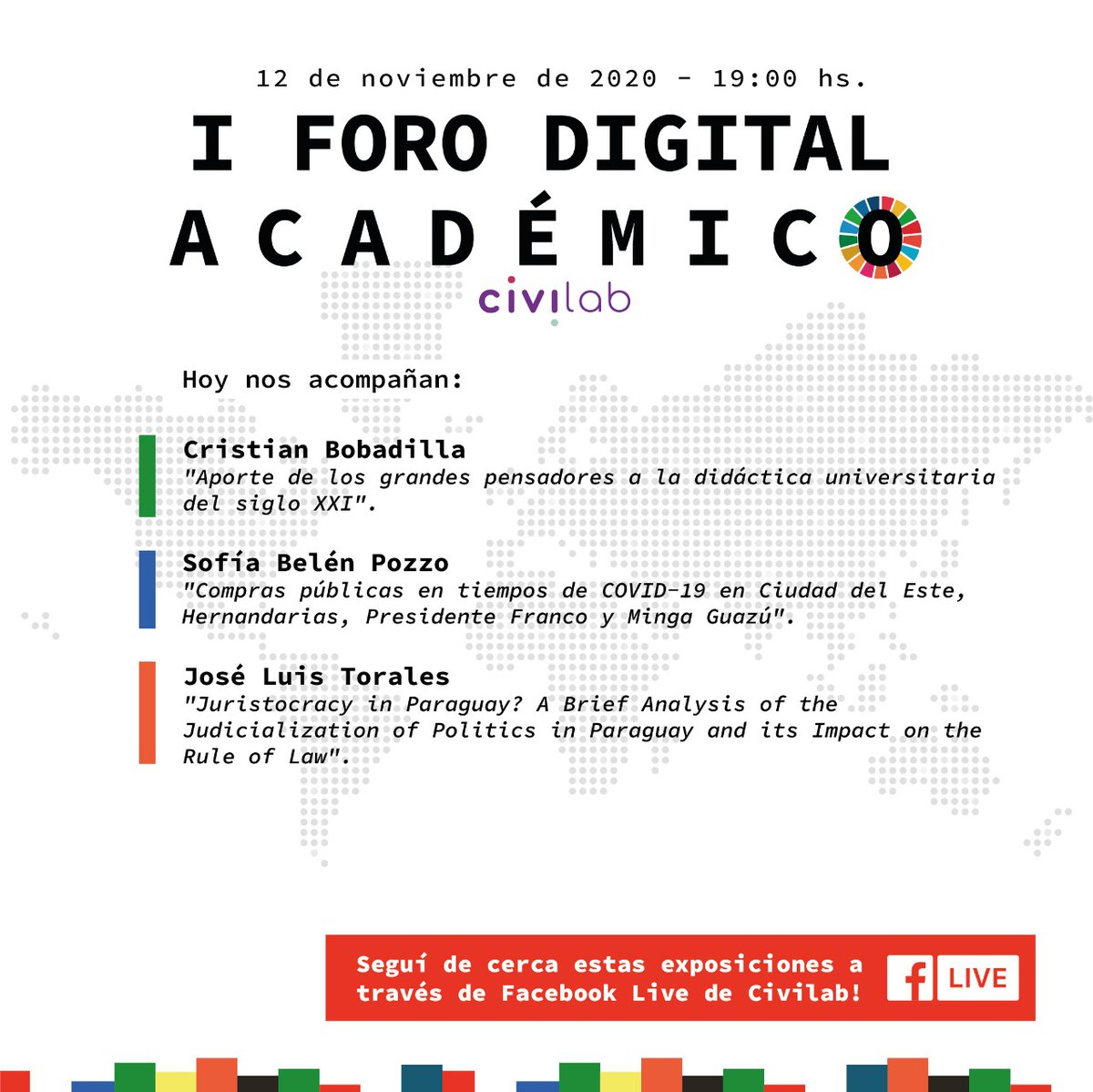 civilabsocial's tweet photo. Finaliza hoy el #ForoDigitalAcadémico2020!

Nos acompañan Cristian Bobadilla, @sofibpozzo y @joselutorales para contarnos acerca de sus trabajos académicos, #GobiernoAbierto y  #ODS.

Les esperamos a las 19:00 hs. vía Facebook Live! https://t.co/DJ39DNAzGC