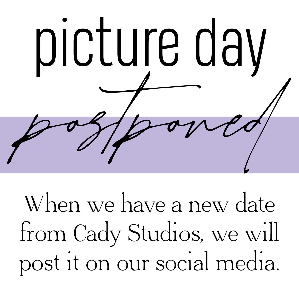 Tomorrow’s 9th - 11th grade picture day has been postponed. When we have a new date from Cady Studios, we will let everyone know!