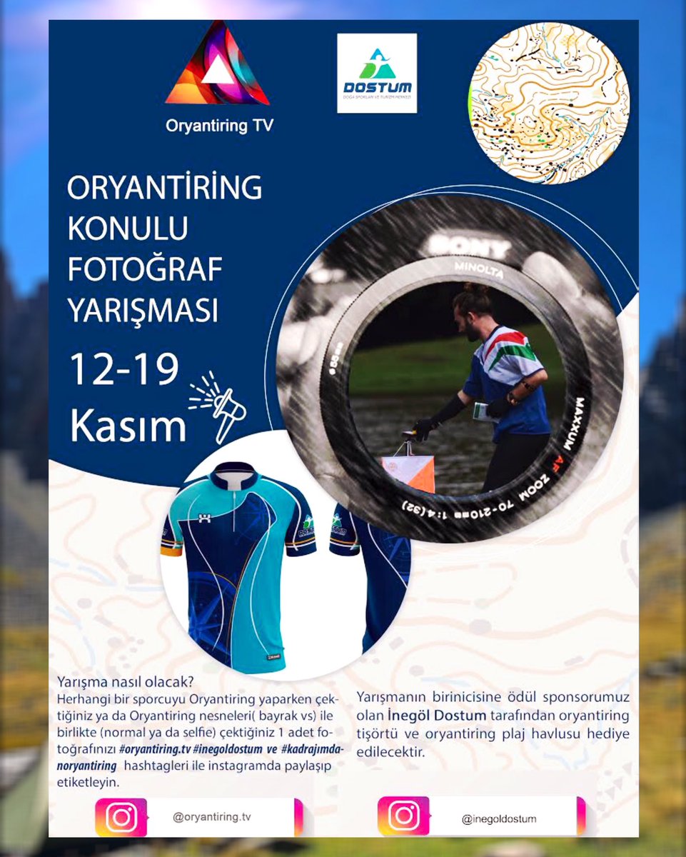 OryantiringTv's tweet photo. 12-19Kasım 2020 tarihleri arasında çektiğiniz fotoğrafı #oryantiring.tv #inegoldostum#kadrajımdanoryantiri
ile etiketleyip en güzel fotoğrafı paylaşana ödül sponsorumuz @inegoldostum tarafından Oryantiring tişörtü ve O-plaj havlusu hediye edilecektir. #orienteeing #oryantiring https://t.co/VdxSvP6f0M