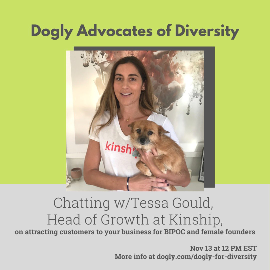 Beyond grateful to have Tessa Gould, Head of Growth @kinshipco, chat with the Advocates of Diversity Community on Dogly tomorrow!

BIPOC and female founders in pet, join us at dogly.com/dogly-for-dive…

#FairyDoglyMother