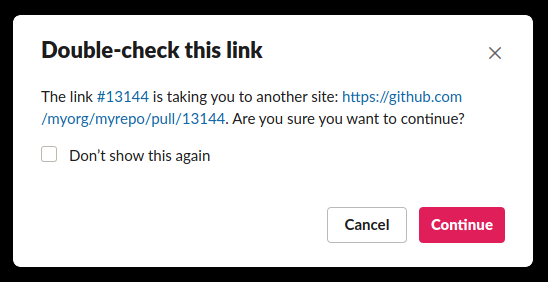 Slack modal warning the user that a link to a GitHub pull request with the link text "#13144" is an external link.