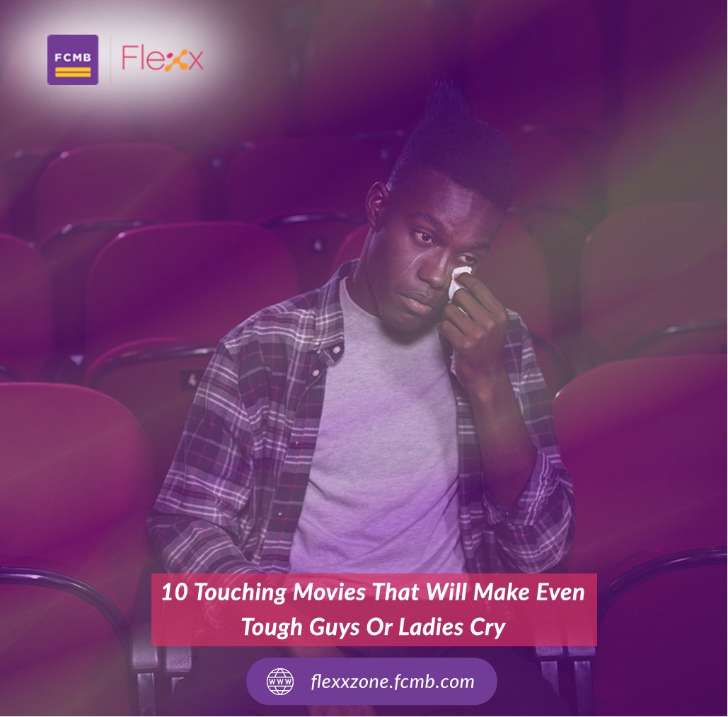 MyFCMB's tweet image. No matter how much of a hard guy you are, there are certain movies that will soften your heart and make you shed a tear or two.

If you don&apos;t agree, check this list out here on.fcmb.com/3pgGgsK

#FCMBFlexxzone