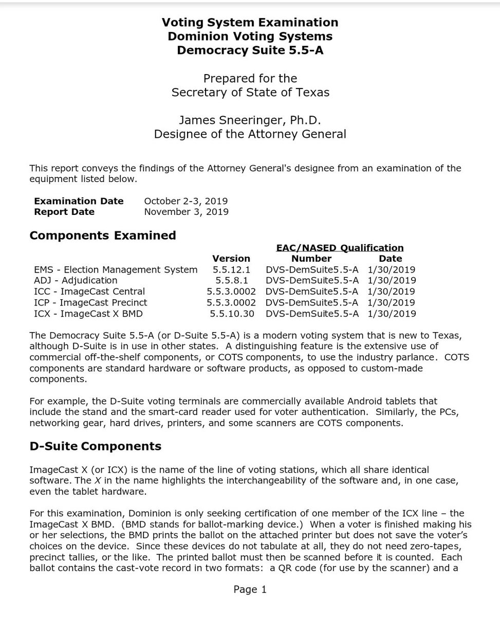 A 2019 report on Dominion Voting Systems' "Democracy Suite" by Texas SOS determined numerous vulnerabilities and issues in the software and hardware—such as convoluted setup, lost adjudication results, incorrect prompts, and power failures.Certification was recommended denied.