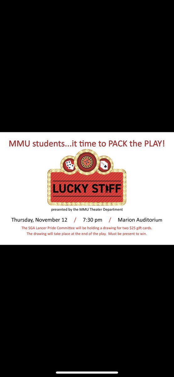 Come PACK THE PLAY tonight @ 7:30 pm in Marian Auditorium! There will be a drawing for 2 $25 gift cards  at the end of the play! See ya there!