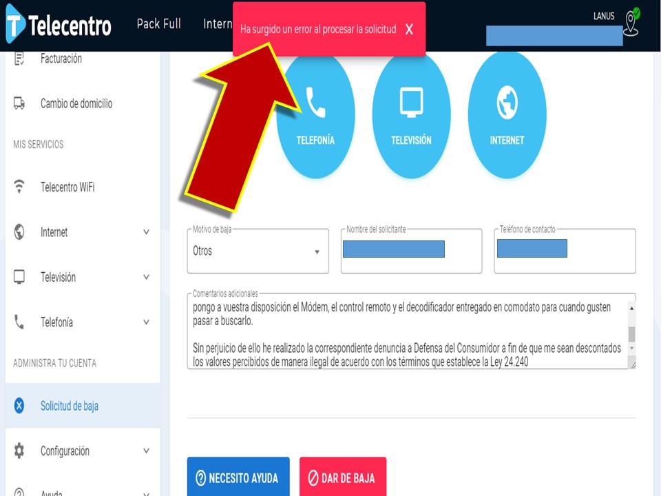 GuimonacoOk's tweet photo. Esto te hace @TeleCentroAr cuando querés dar de baja a sus servicios porque te cansaste de que te estafen

Entrás a solicitar la baja, la confirmás y te anuncia que no pudieron procesar la solicitud

#TelecentroTeEstafa https://t.co/kJXQfsX3dx