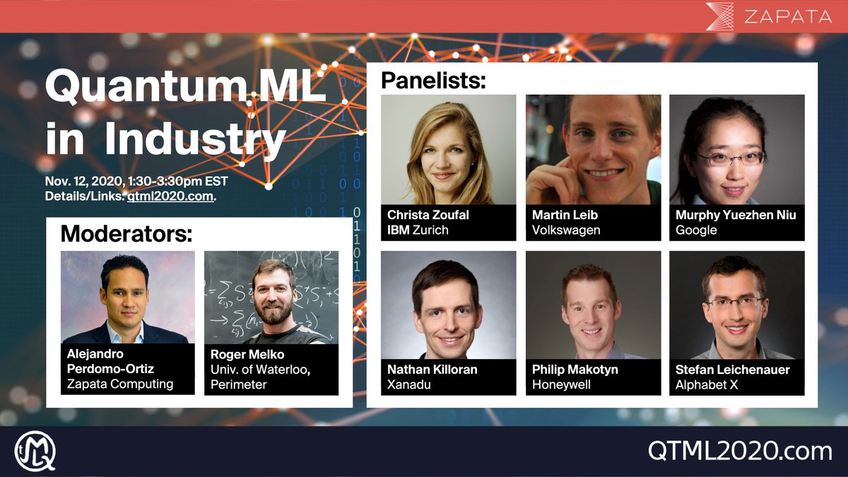 aperdomoortiz's tweet photo. Don’t miss TODAY our panel on "QML in Industry" at #QTML2020 and the opportunity to ask experts your questions Live! We are fortunate to have researchers from major hardware and software companies. YouTube Live or Webinar available. Spread the word! ;)  @ZapataComputing @rgmelko https://t.co/Pbj8De26A7