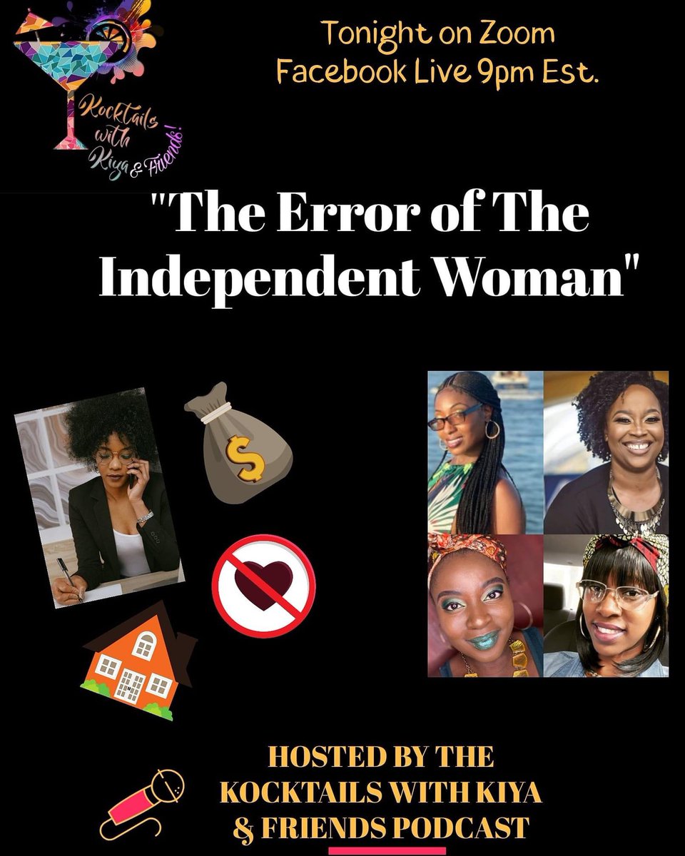 MissKiya2's tweet photo. Make sure to follow us on Facebook and come take a sip with us tonight as we talk about modern day independent women
.
.
.
#KWK #LetsTalkaboutit #BlackTwitter https://t.co/4hC2dRgEGe
