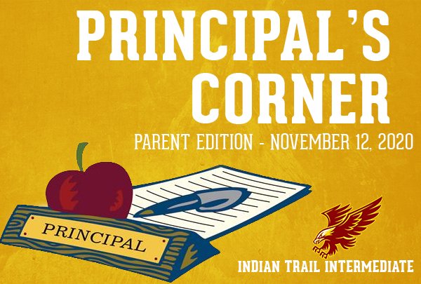 Dr. Jacobs has some important information in the Nov. 12 edition of the Principal's Corner. Check it out here

IndianTrail.jcschools.org/2/News/61