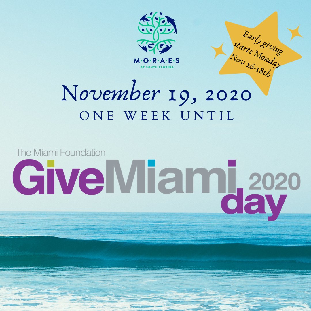 #GiveMiamiDay2020 is just one week away! Thanks to @MiamiFoundation, you now have the opportunity for #EarlyGiving starting Monday, Nov. 16th! We thank you for supporting #MORAES!