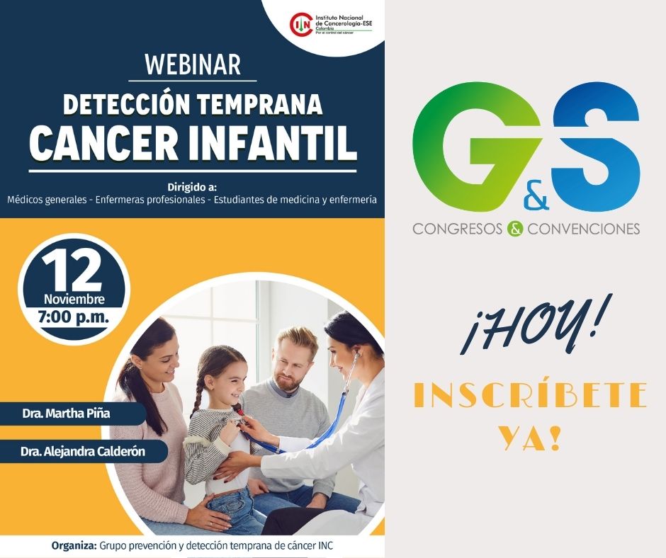 GySCongresos's tweet photo. Estas a tiempo para el webinar “Detección Temprana de Cáncer Infantil.”  HOY! 12 de nov 🕕7:00 pm
No te lo pierdas inscribete aquí 👉🏻 https://t.co/0Ia7C42xPk
Invita G&amp;S Congresos y Convenciones con Instituto Nacional de Cancerología.
#CáncerInfantil
#DetecciónTemprana
#webinar https://t.co/eUE9PrGkQE
