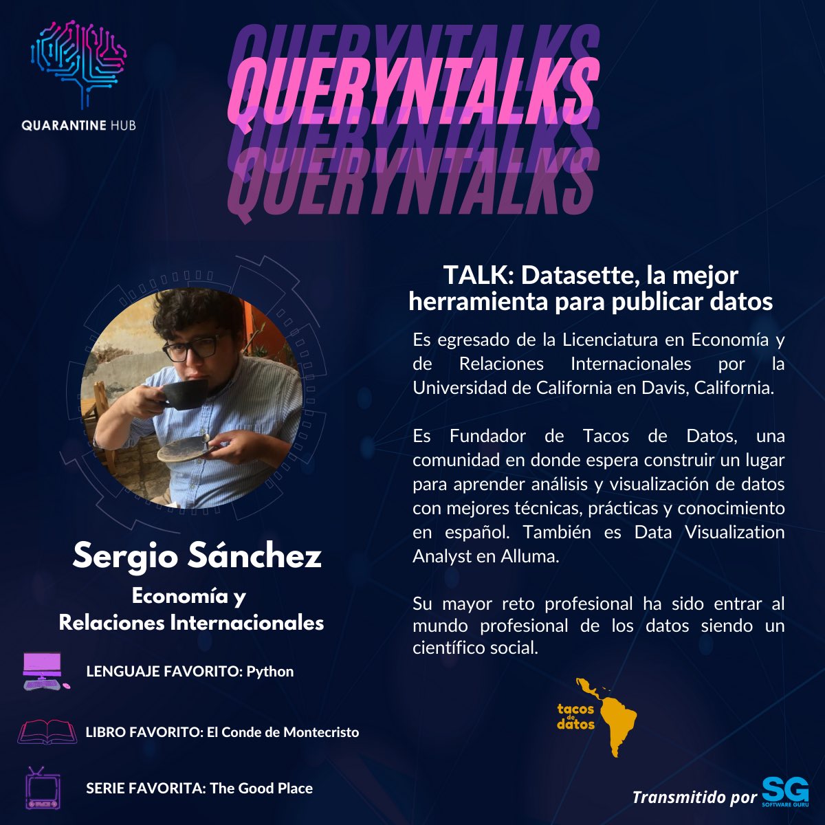HubQuarantine's tweet photo. Mañana es día de #Queryntalk 🥁🎉

Y nos acompaña directo de @tacosdedatos, Sergio Sánchez @ChekosWH con su talk: 

Datasette, la mejor herramienta para publicar datos

⏰Nos vemos a las 07:00pm CDMX en👇🏼

Yt: https://t.co/h7zMP1W0Wg
con @RevistaSG en Fb: https://t.co/MwakJMB5J8 https://t.co/HDML9FpNx7