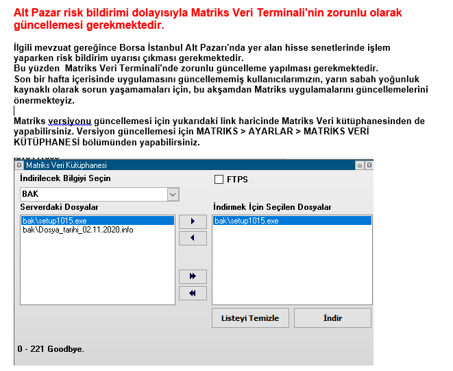 Matriks versiyonunu aşağıdaki linkten güncelleyebilir veya Matriks Veri kütüphanesinden yapabilirsiniz.
download.matriksdata.com/download/Matri…