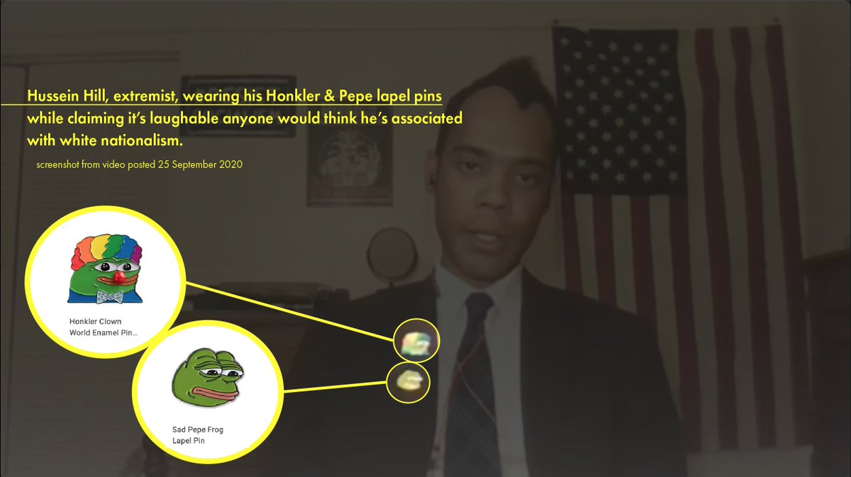 In the clip, Hussein Hill claims Charles Dingee would hv defended Hill against claims that Hill is/was a white nationalist while wearing both Pepe and Honkler / Clown Pepe lapel pins.