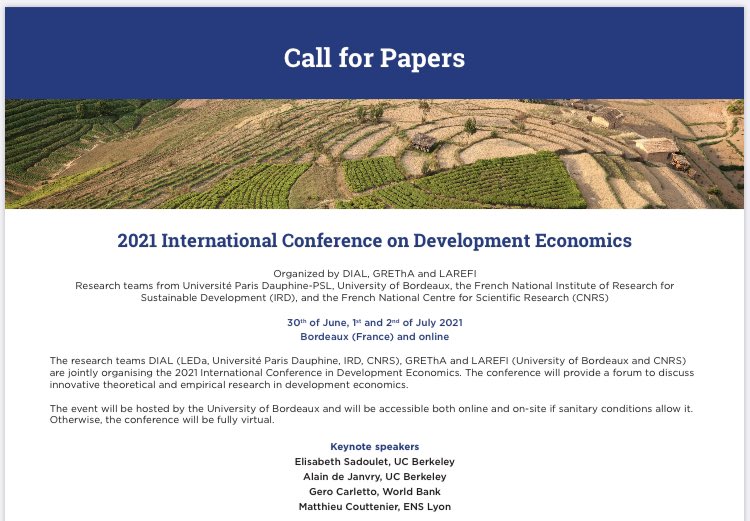 The 2021 International Conference on Development Economics Call for papers is now open! Submit your paper here: devconf2021.sciencesconf.org. Co-organised by DIAL, @GREThA5113 and #LAREFI, the conference will be held from June 30 to July 2, 2021 at University of Bordeaux and online!
