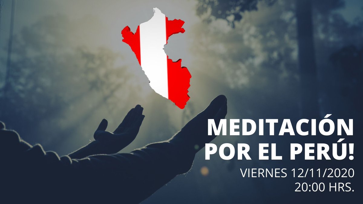 jmalasquez's tweet photo. Si no puedes asistir, acompaña esta gran marcha pacífica de protesta con tu mejor energía con una poderosa meditación hoy a las 20:00 horas!
#MerinoNoEsMiPresidente #EsteCongresoNoMeRepresenta #ElPeruPrimero #ElPerúEstáEnNuestrasManos #JuntosPodemos #juntossomosmasfuertes https://t.co/IhtgjjUiWC