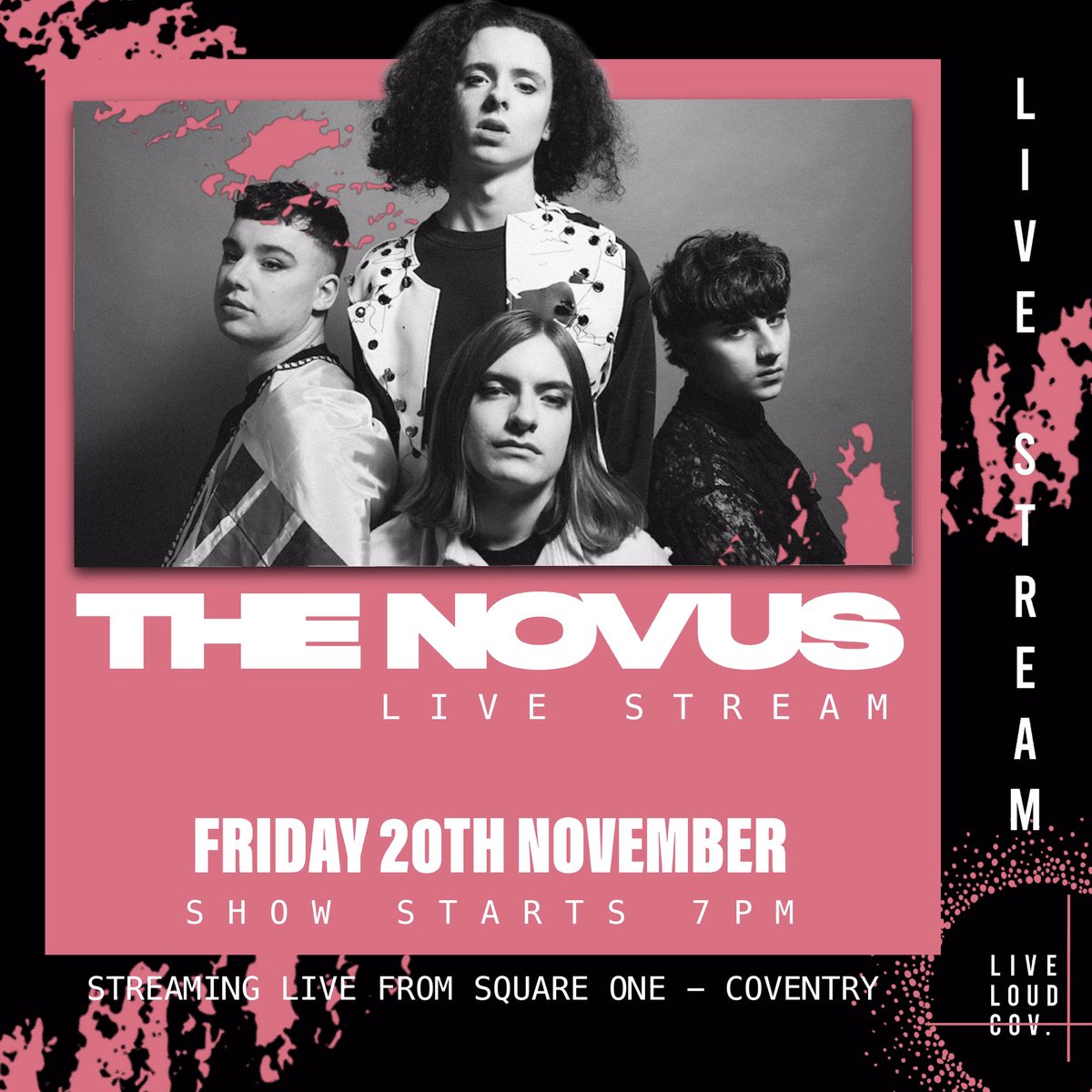 from coventry to the world, 
we are delighted to announce that we will be performing a #livestream from Square One for @LiveLoudCov at 7PM on friday 20th november 📽

keep your lockdown calendars free, more details to follow. 🖤⛓