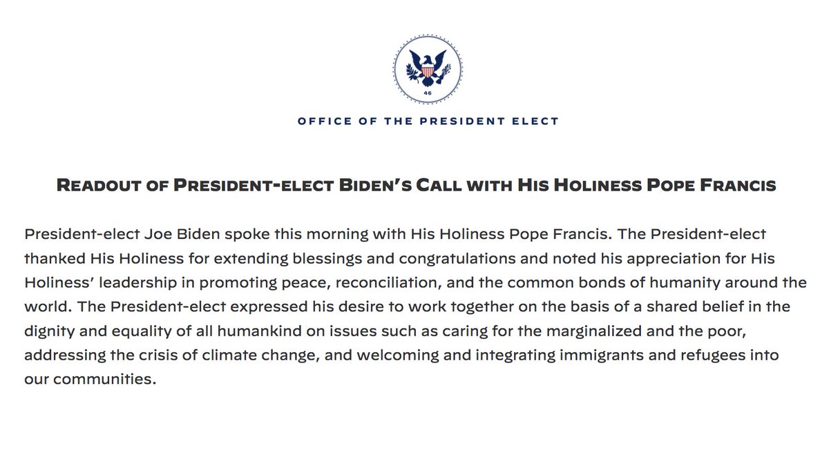 President-elect Biden spoke this morning with His Holiness Pope Francis. buildbackbetter.com/press-releases…