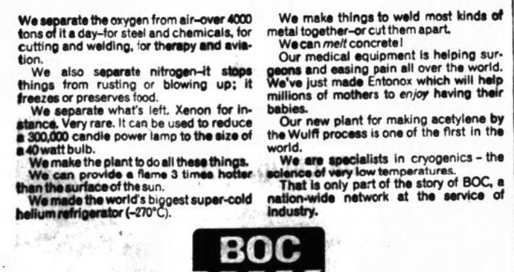 Entonox, a 50/50 mixture of oxygen and the anaesthetic gas nitrous oxide, was first marketed by the gas firm BOC in the late 1960s, and was soon being used to ease the pain of childbirth.