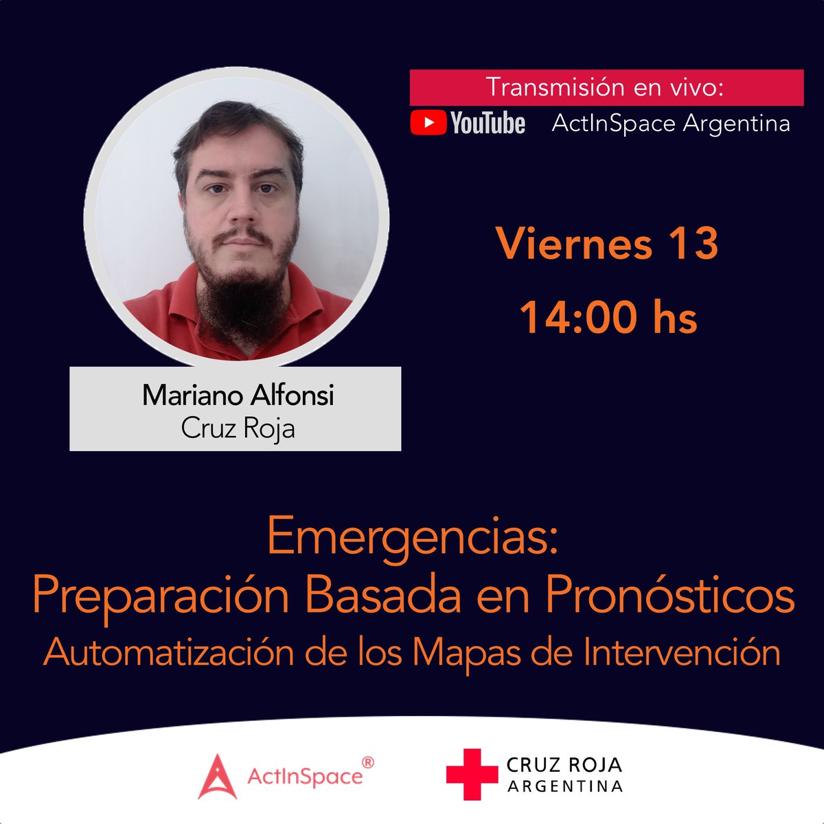 ActInSpaceArg's tweet photo. Mariano Alfonsi, de @CruzRojaArg, nos cuenta sobre el trabajo que están haciendo en la gestión de emergencias, con información satelital y automatización.

14:00 hs - Emergencias: Preparación Basada en Pronósticos - Automatización de los Mapas de Intervención https://t.co/cKOUUigKUi