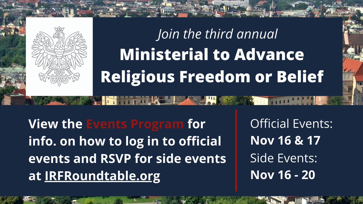 Starting next week, the largest global international #ReligiousFreedom freedom event will be hosted by the Government of Poland. Viewing official events and RSVPing for 60+ side events is available on our Events Program #IRFMinisterial irfroundtable.org/irfministerial…