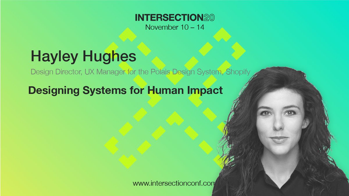 Keynote – Designing Systems for Human Impact by Hayley Hughes
Looking towards the future, we need to apply systems thinking to shape human relationships, not just pixels and code. 
#intersection20 #x20 #intersectionconference