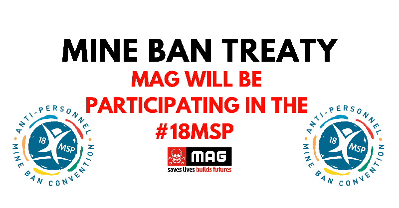 MAGsaveslives's tweet photo. MAG will be participating and contributing to the discussions of the #18MSP to the @MineBanTreaty—starting on Monday 16 November.

The meeting marks one year since the #OsloRevCon and the adoption of the #OsloActionPlan

It will be hosted online. Find out more ⤵️