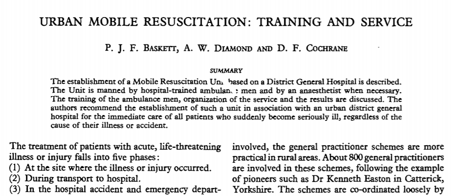 But it wasn't just about shiny new kit. Baskett and his colleagues realised that ambulance staff needed far better training - these stretcher-carriers could become expert prehospital clinicians. And that is how the role of the paramedic was born.