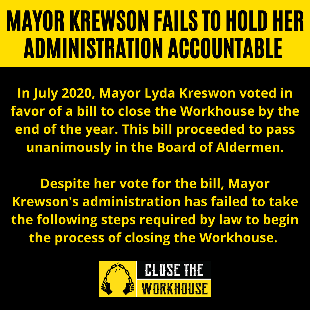 Thread:In July 2020, Mayor Lyda Kreswon voted in favor of a bill to close the Workhouse by the end of the year. Despite her vote, Krewson’s administration has failed to take the following steps required by law to begin the process of closing the Workhouse. This failure by Mayor