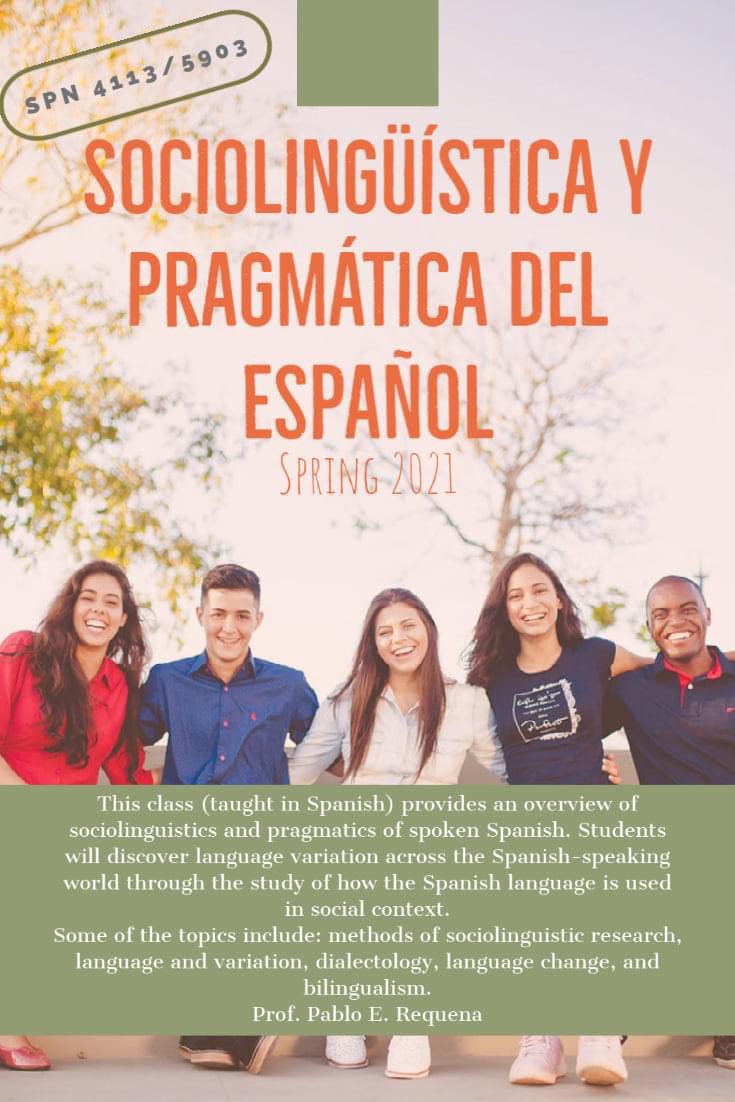 utsalanguages's tweet photo. Students register for: SPN 4113 - Sociolingüística y pragmática del español #Sociolingüística #Sociolinguistics #UTSA #Spanish #espanñol https://t.co/uaxVgVrRWy