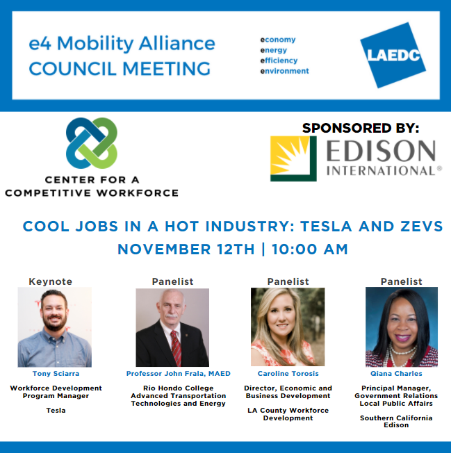 LAEDC's tweet photo. Thank you to our speakers and sponsors of today's e4 Mobility Alliance Council Meeting @CCWLosAngeles @SCE @SCE_PublicAff @Tesla https://t.co/fEoUlm6Ynh