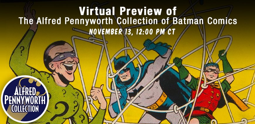 HeritageAuction's tweet image. Please join us for a Virtual Preview of the renowned Alfred Pennyworth Collection of Batman Comics, featuring its owner Randy Lawrence on November 13th at 12pm! #Batman #Comics bddy.me/3knuqcF