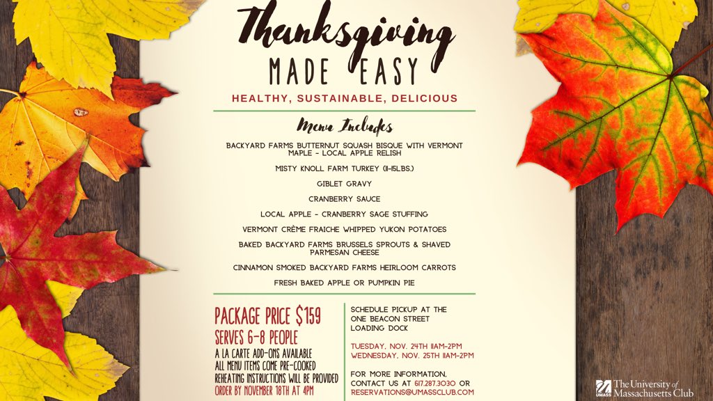 Skip the hassle of cooking this Thanksgiving and let your Club do it for you! There are still a few days left to place your order for one of our Thanksgiving Made Easy meals, so why wait? Call or email us today at 617.287.3030 or reservations@umassclub.com #UMassClub #memberperks