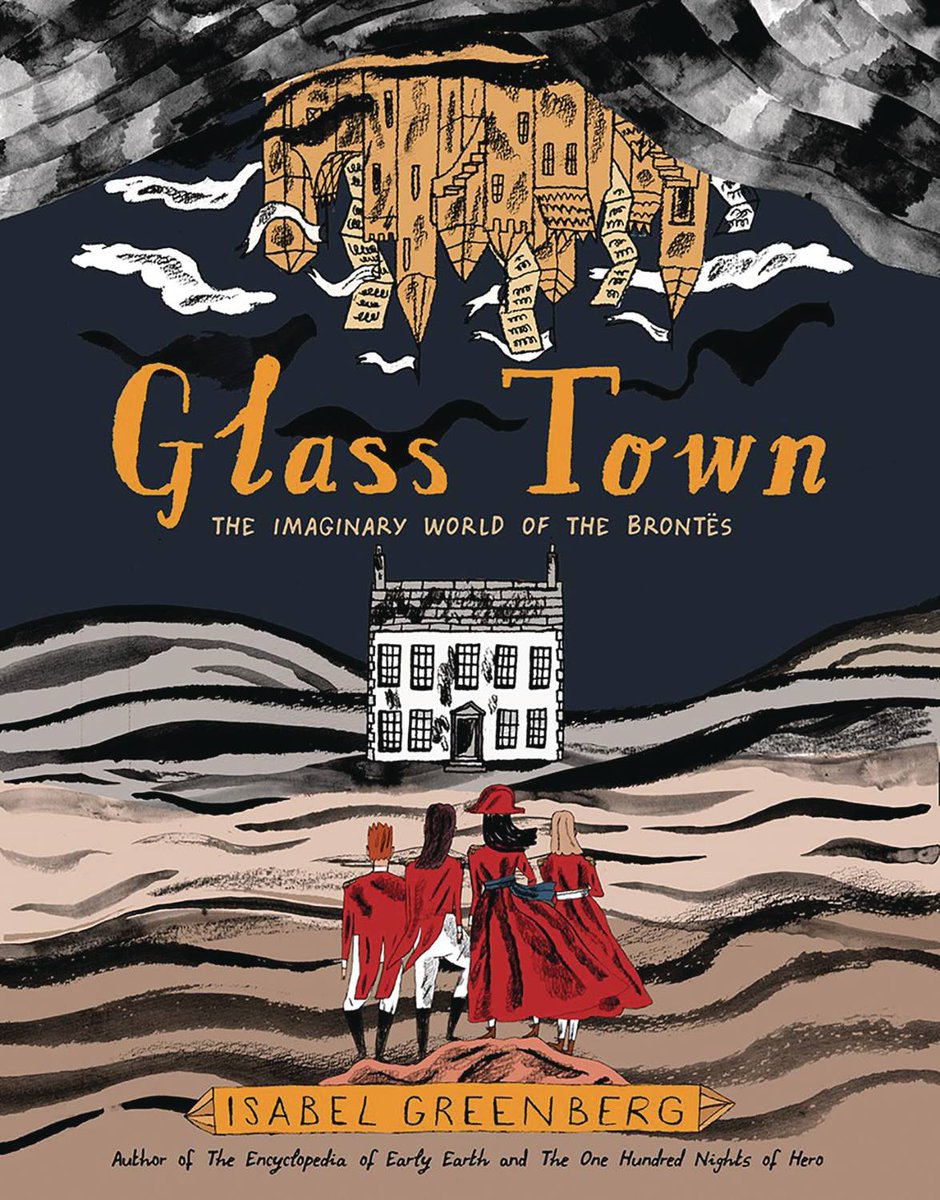 66. GLASS TOWNFrom  @isabelgreenberg,  @LukeWHealy and  #ArthurBentley.A fascinating look at the childhood of the Brontës, blending fact and fiction with some glorious art that makes for an enrapturing tale.