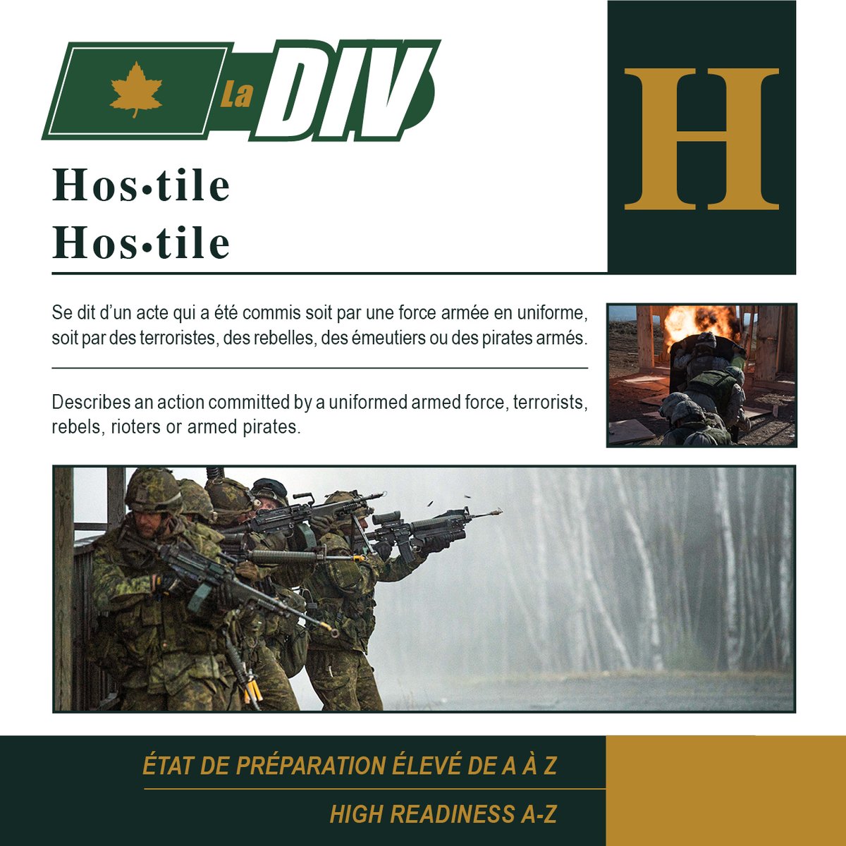 4CdnDiv4DivCA's tweet photo. Cette semaine, dans l’édition de l’Alphabet de l’État de préparation élevé de #LaDiv La lettre “H”!
H pour hostile!
⚔️🛡️“Une des missions primaires des Forces armées canadiennes est de dissuader les actions hostiles contre le Canada et ses alliés.”
Quelle est votre lettre “H”? https://t.co/5R4vENMPsB