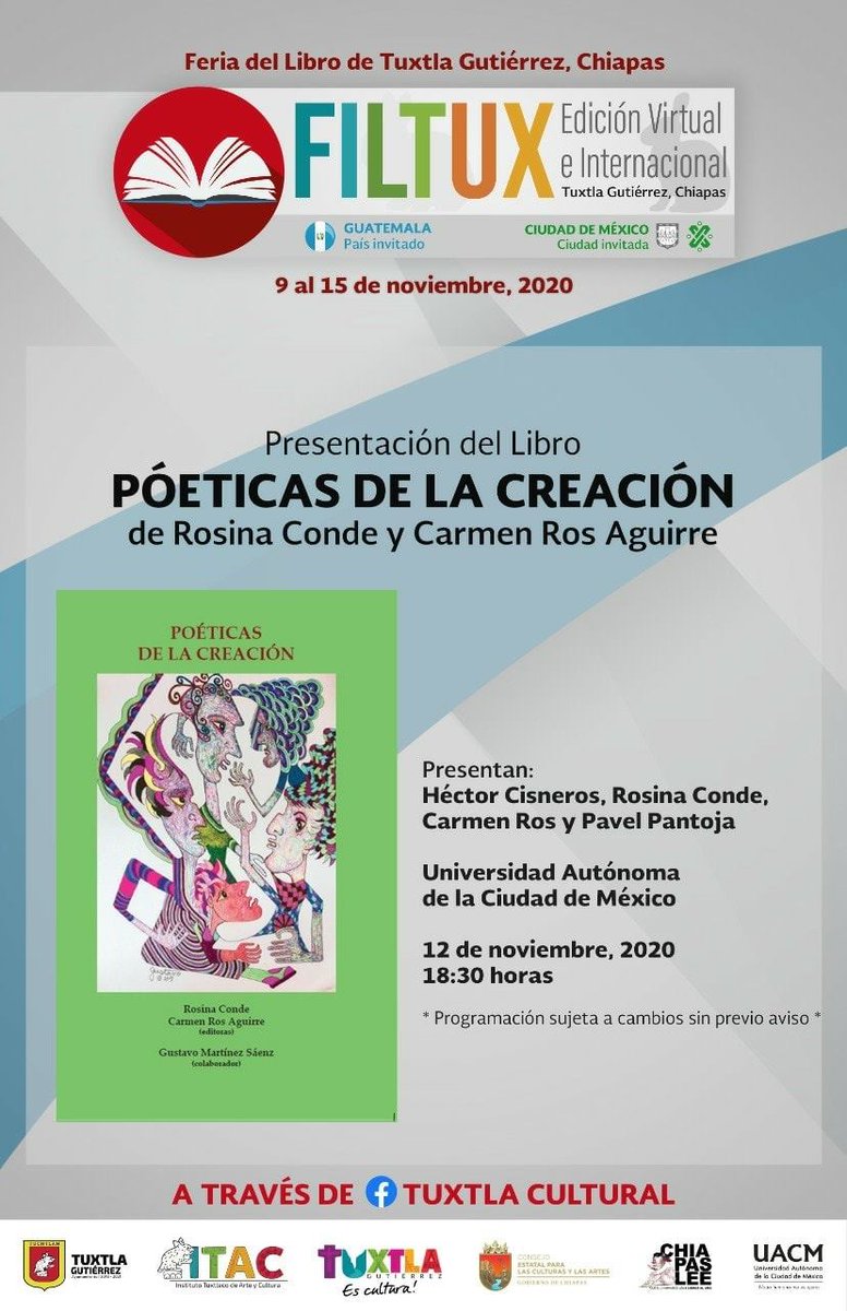 librosuacm's tweet photo. #Hoy presentación de la #UACM
"Poéticas de la creación" en #FILTUX2020 virtual @TuxtlaCultural
Participan Rosina Conde, @gargros, Héctor Cisneros y Pavel Pantoja
⏰ 18:30 h
#Conéctate vía https://t.co/vAVIcfGa0G
#UACMViva https://t.co/XDsCVTvJ2I