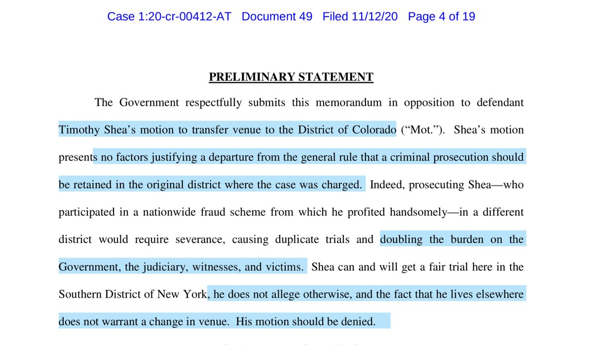 I told you that the Government’s response to Shea’s motion to change venue would be a total annhilationMEMORANDUM in Opposition by USA as to Timothy Shea re 44 FIRST MOTION to Transfer Case https://ecf.nysd.uscourts.gov/doc1/127127960961 https://twitter.com/File411/status/1324475108422000641?s=20