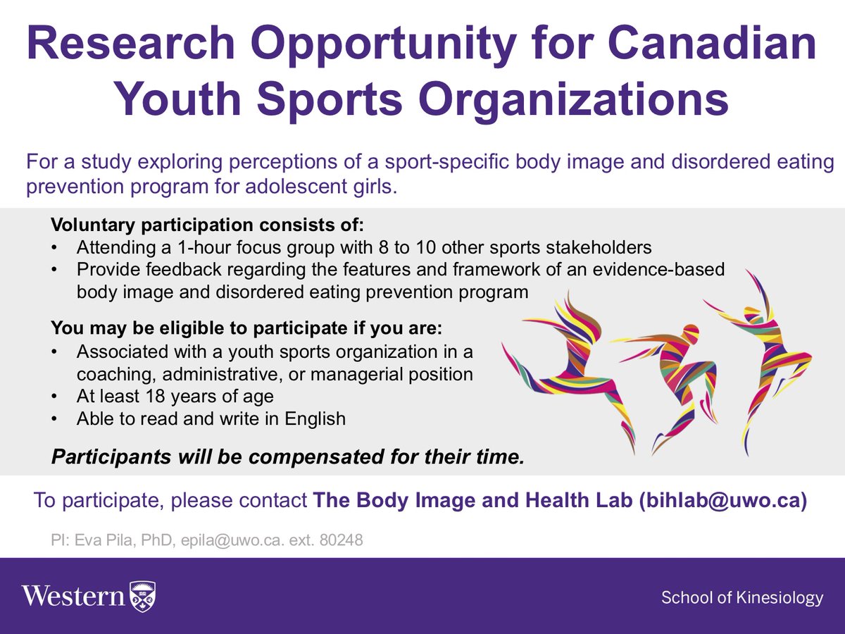 If you're a coach, administrator, or director for a Canadian sports organization, you may be eligible to participate in a study exploring perspectives of a body image and disordered eating prevention program for girls. To volunteer, email: bihlab@uwo.ca
<a href="/bihresearch/">Body Image & Health Research Lab</a> <a href="/epila3/">Eva Pila, PhD</a>