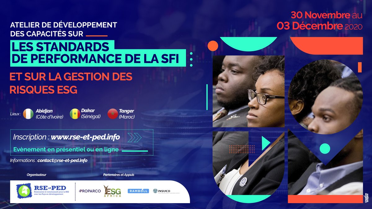 RSEetPED's tweet photo. SAVE THE DATE [du 30/11 au 3/12] Atelier de développement des capacités sur les Standards de performance de la SFI et sur les risques et les critères ESG avec @RSEetPED @Proparco, @RambollManagementConsulting, @INSUCO et @esgafrica1 
Inscription: https://t.co/2MyjuToZDC https://t.co/6YvT0LXcv7